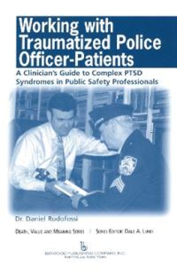 Working with Traumatized Police-Officer Patients