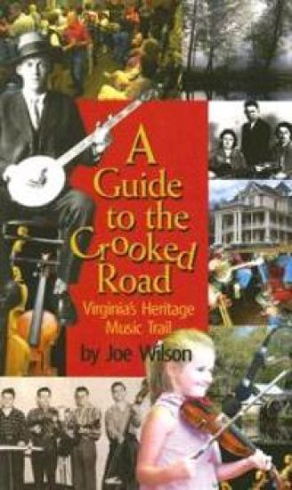 Guide to the Crooked Road, A