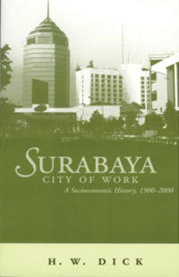 Surabaya, City of Work – Howard Dick, kirjan kansikuva