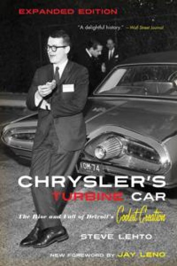 Chrysler's Turbine Car: The Rise and Fall of Detroit's Coolest Creation