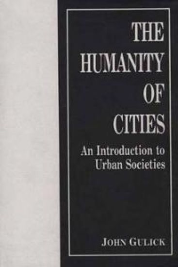 The Humanity of Cities