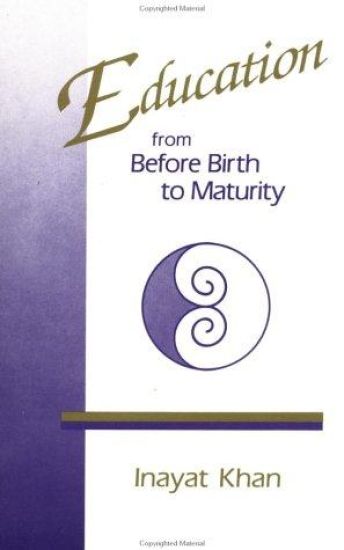Education from Before Birth to Maturity