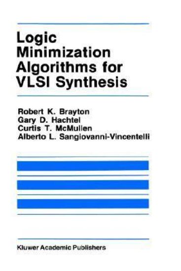 Logic Minimization Algorithms for VLSI Synthesis – Robert K. Brayton, kirjan kansikuva