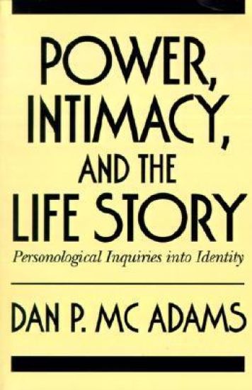 Power, Intimacy, and the Life Story