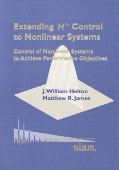 Extending H Control to Nonlinear Systems
