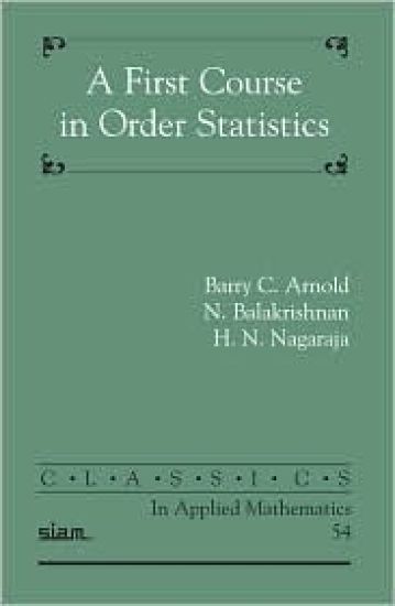 A First Course in Order Statistics