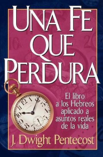 Una fe que perdura