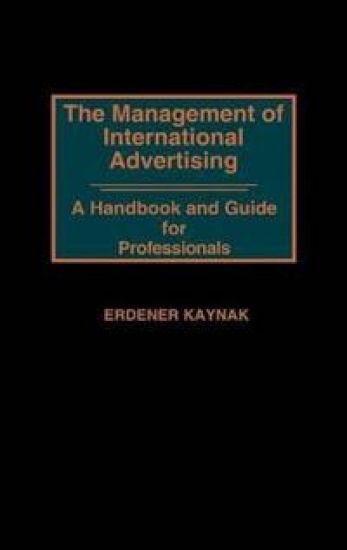 The Management of International Advertising