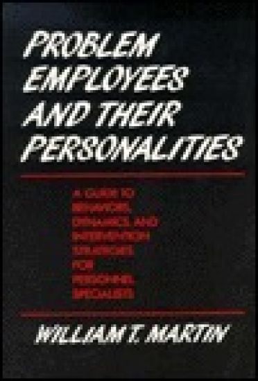 Problem Employees and Their Personalities