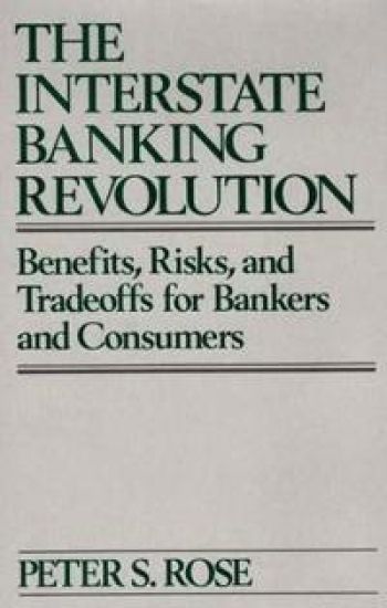 The Interstate Banking Revolution