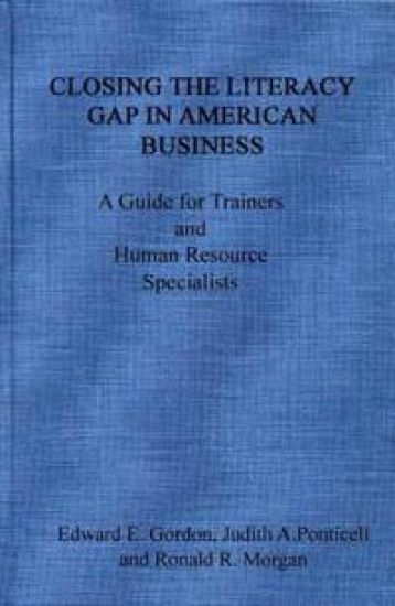 Closing the Literacy Gap in American Business