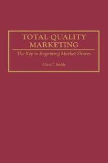 Total Quality Marketing