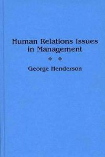 Human Relations Issues in Management