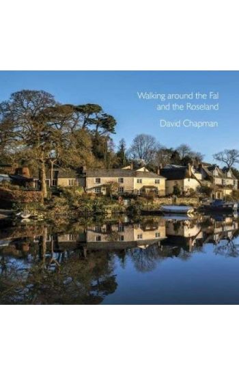 Walking around the Fal and the Roseland