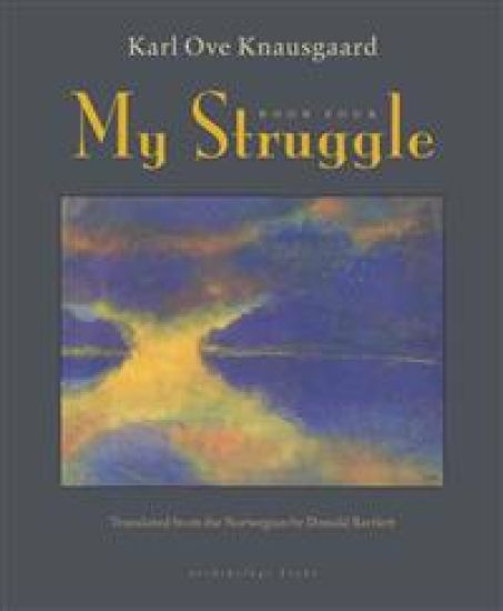 My Struggle, Book Four