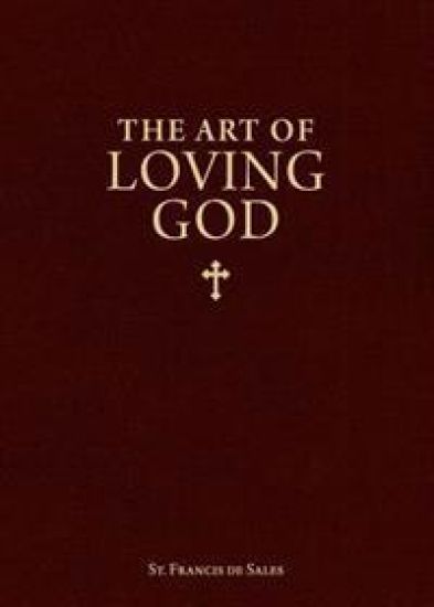 The Art of Loving God