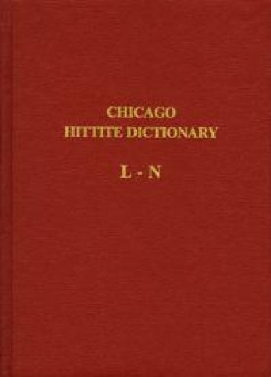 Hittite Dictionary of the Oriental Institute of the University of Chicago Volume L-N, fascicle 4
