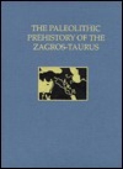 The Paleolithic Prehistory of the Zagros–Taurus