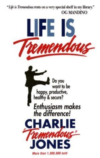 Life is Tremendous