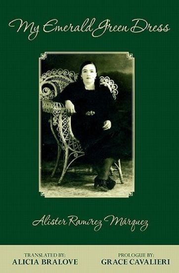 My Emerald Green Dress: Translated by Alicia Bralove