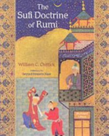 The Sufi Doctrine of Rumi