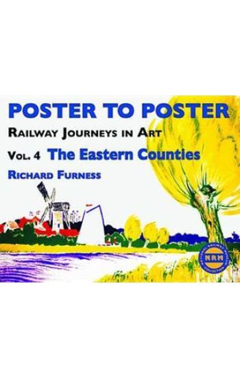 Railway Journeys in Art Volume 4: The Eastern Counties
