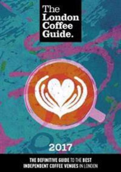 The London Coffee Guide