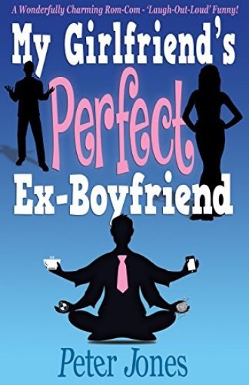 My Girlfriend's Perfect Ex-Boyfriend: A Wonderfully Charming Rom-Com