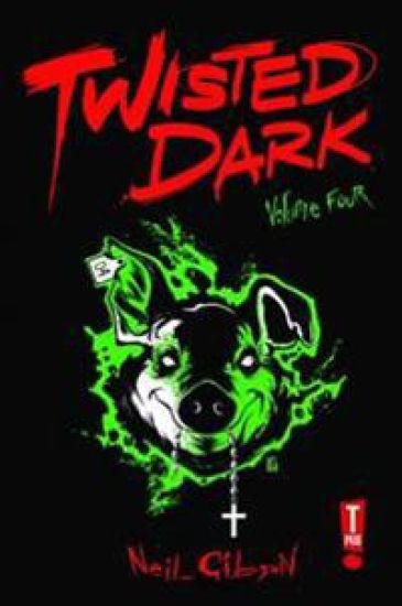 Twisted Dark Volume 4