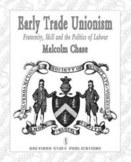 Early Trade Unionism