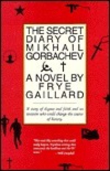 The Secret Diary of Mikhail Gorbachev