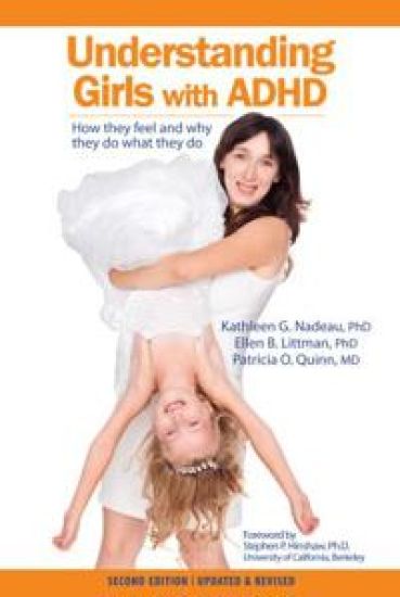 Understanding Girls with ADHD, Updated and Revised