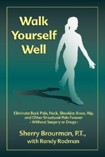 Walk Yourself Well