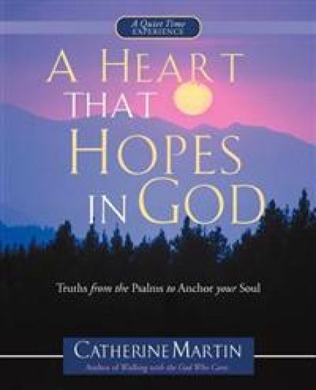 A Heart That Hopes in God