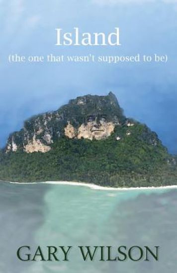 Island (the One That Wasn't Supposed to Be)