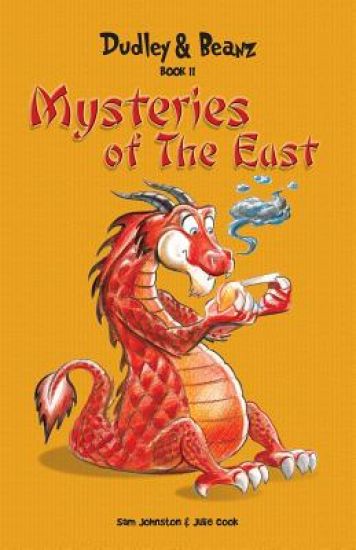 Dudley & Beanz Book II: Mysteries of the East