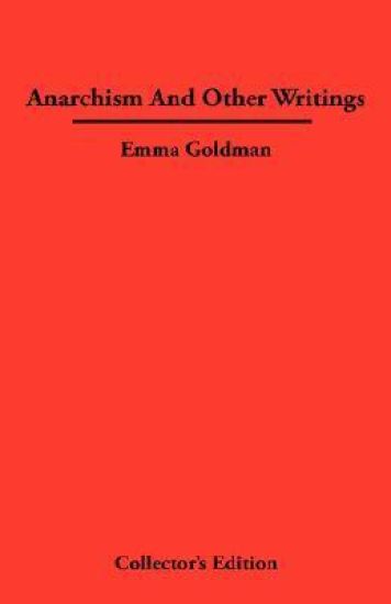 Anarchismn And Other Writings