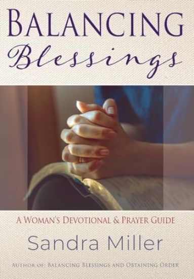 Balancing Blessings: A Woman's Devotional and Prayer Guide