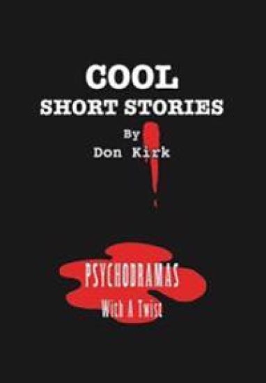 Cool Short Stories: Psychodramas with a Twist