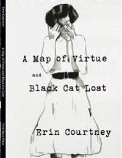 A Map of Virtue and Black Cat Lost