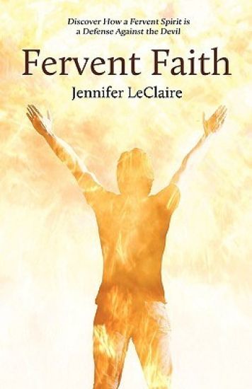 Fervent Faith
