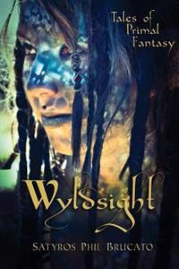 Wyldsight: Tales of Primal Fantasy