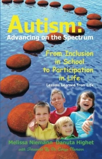 Autism: Advancing on the Spectrum: From Inclusion in School to Participation in Life