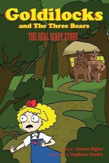 Goldilocks and Three Bears: The Real Scary Story