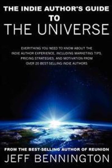 The Indie Author's Guide to the Universe