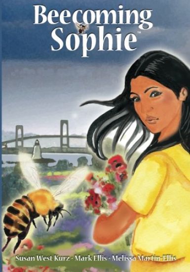 Beecoming Sophie: A Bee Conscious Adventure