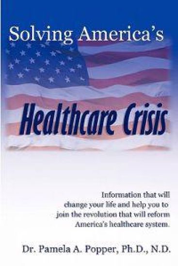 Solving America's Healthcare Crisis