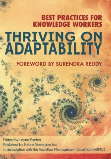 Thriving on Adaptability: Best Practices for Knowledge Workers