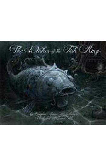 The Wishes of the Fish King