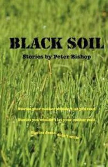 Black Soil: An anthology of short stories